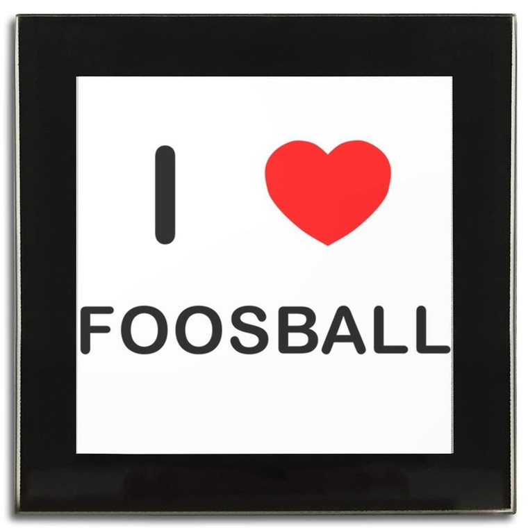 I Love Foosball - Square Glass Coaster