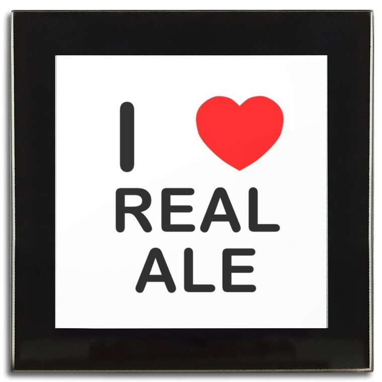 I Love Real Ale - Square Glass Coaster