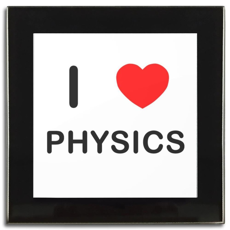 I Love Physics - Square Glass Coaster