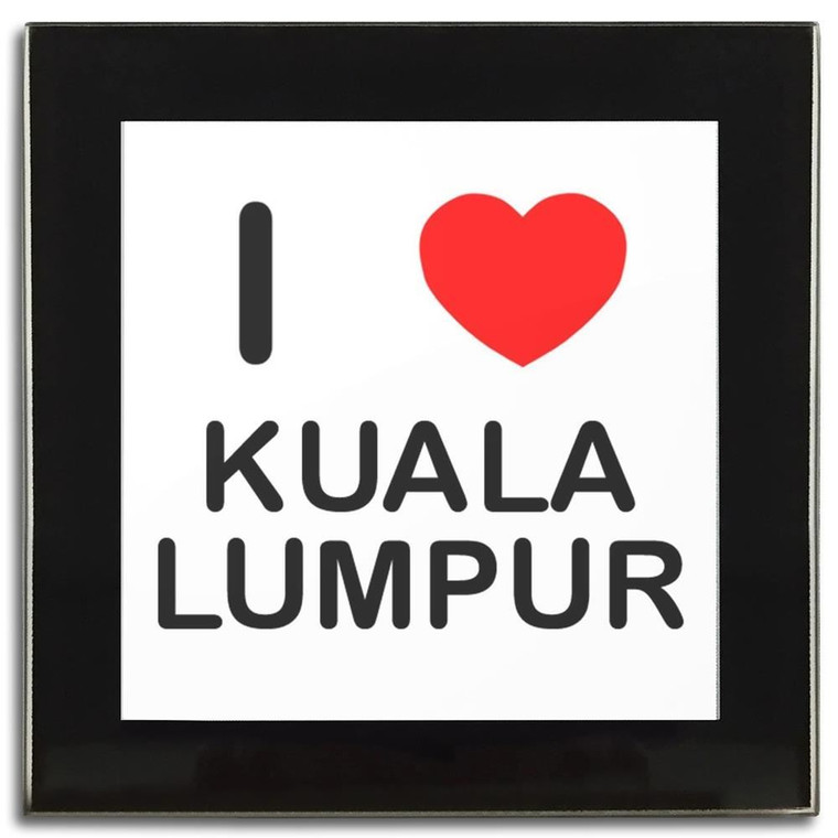 I Love Kuala Lumpur - Square Glass Coaster