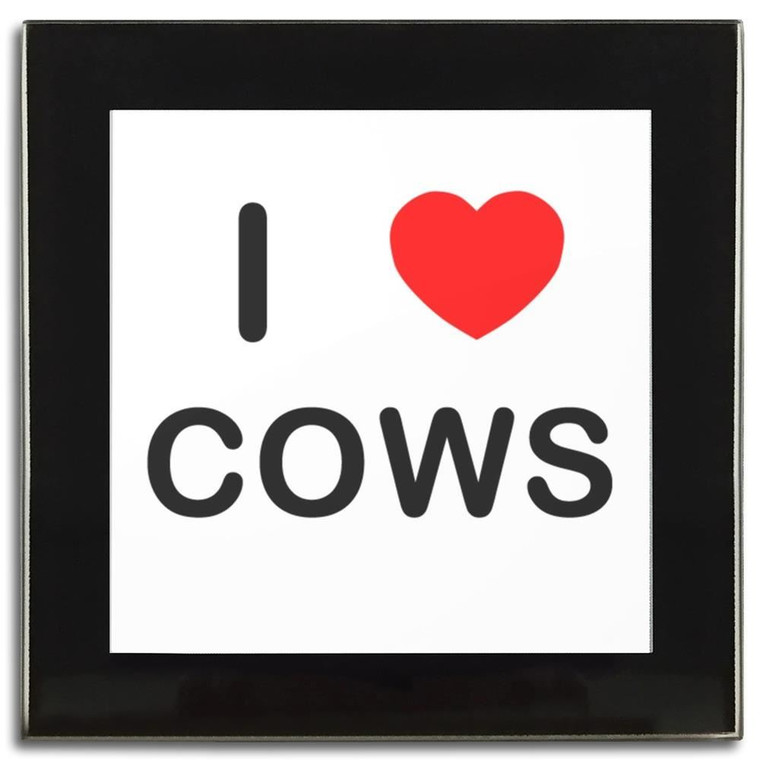 I Love Cows - Square Glass Coaster