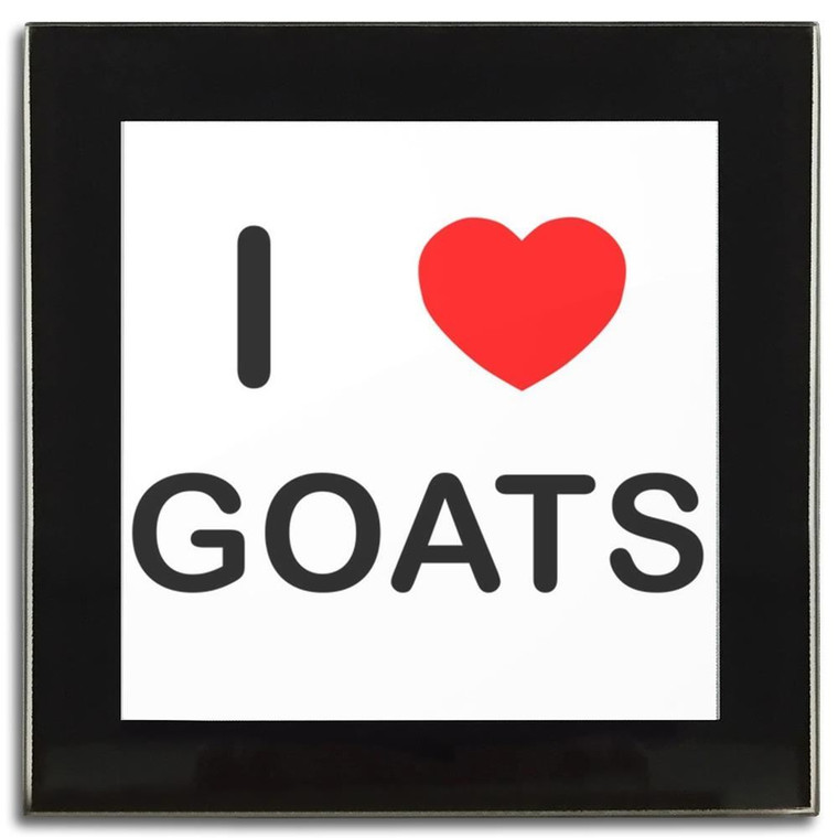 I Love Goats - Square Glass Coaster