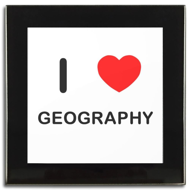 I Love Geography - Square Glass Coaster