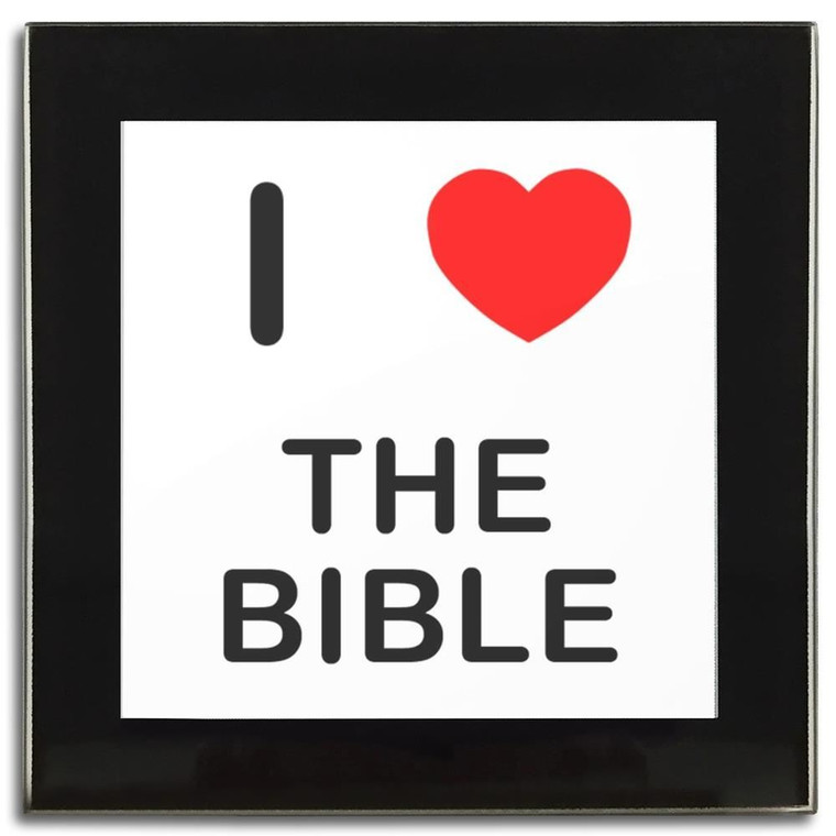 I love The Bible - Square Glass Coaster