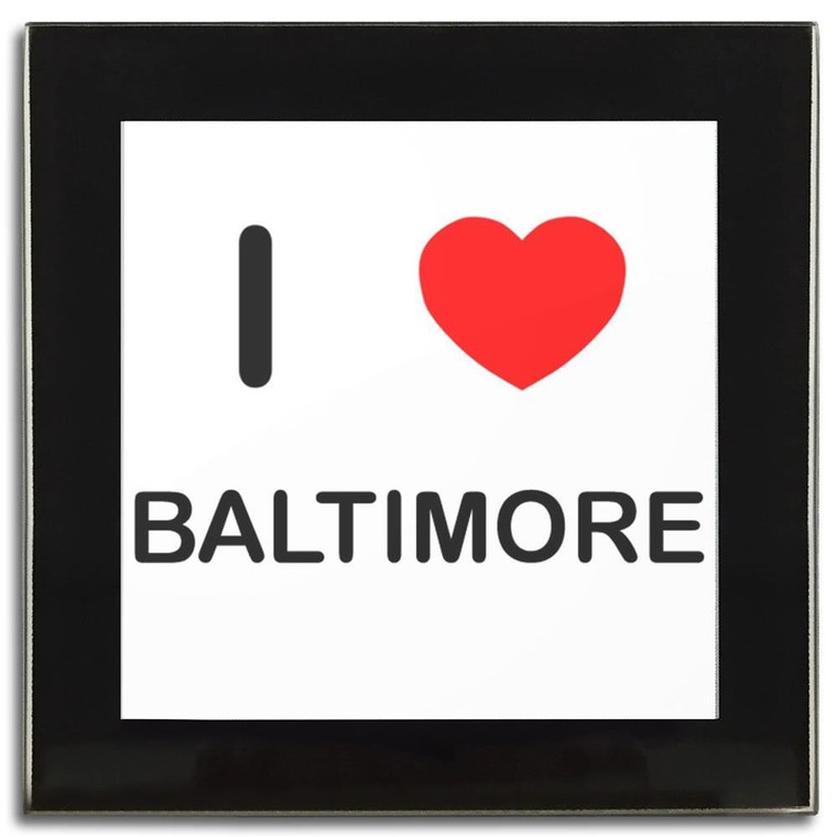 I Love Baltimore - Square Glass Coaster