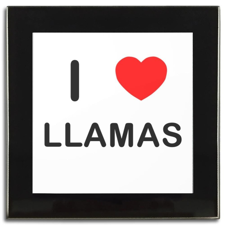 I Love Llamas - Square Glass Coaster