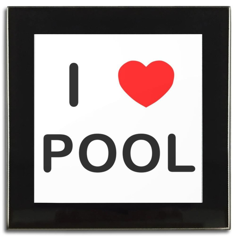 I Love Pool - Square Glass Coaster