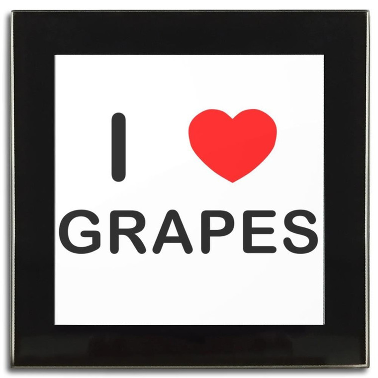 I Love Grapes - Square Glass Coaster