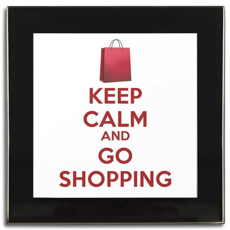 Keep Calm and Go Shopping - Square Glass Coaster