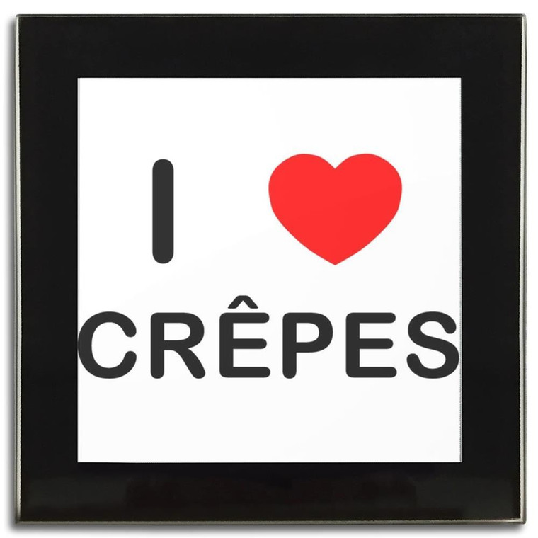 I Love Crepes - Square Glass Coaster
