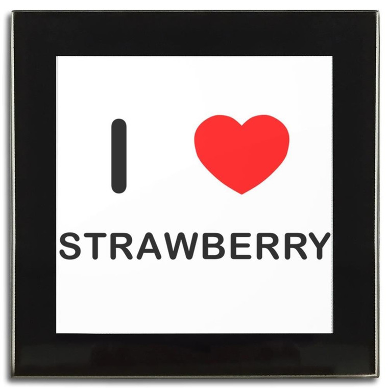I Love Strawberry - Square Glass Coaster
