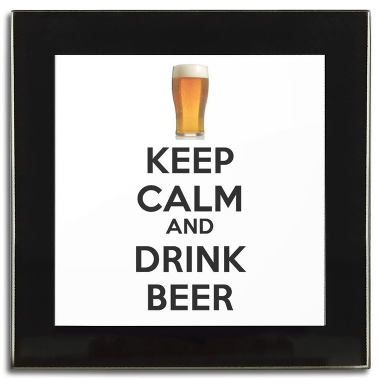 Keep Calm and Drink Beer - Square Glass Coaster