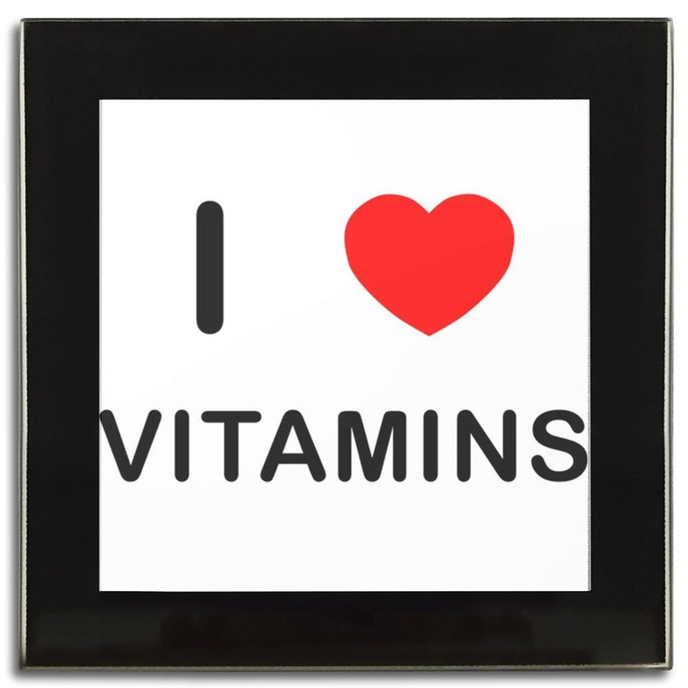 I Love Vitamins - Square Glass Coaster