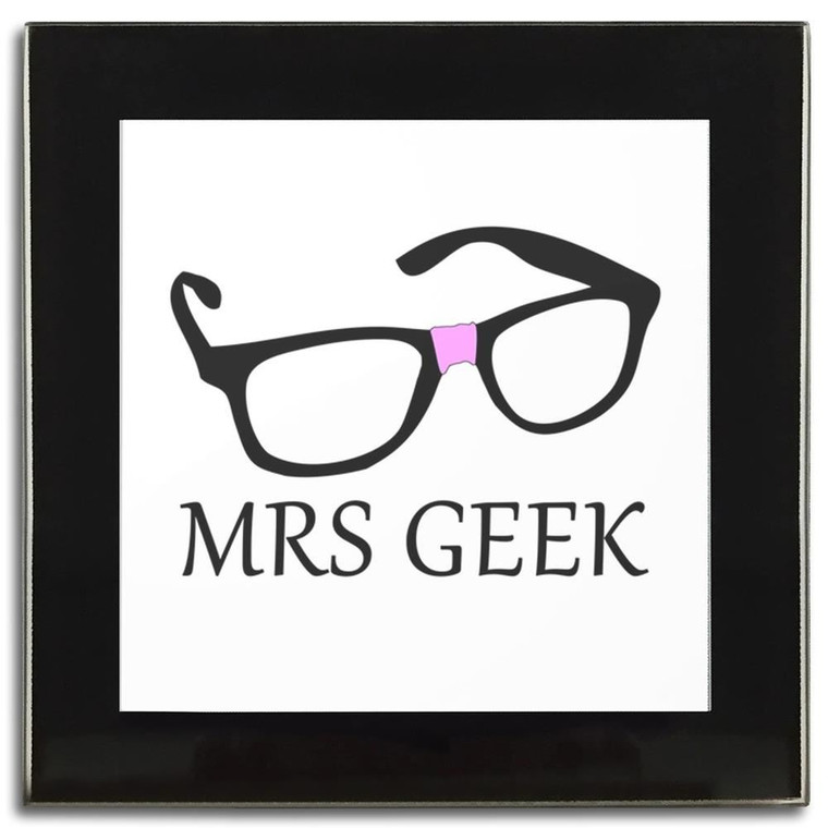 Mrs Geek - Square Glass Coaster