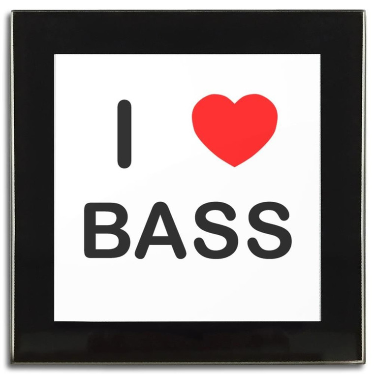 I Love Bass - Square Glass Coaster