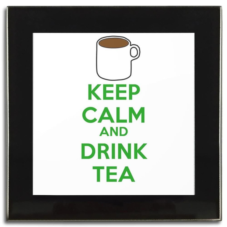 Keep Calm and Drink Tea - Square Glass Coaster