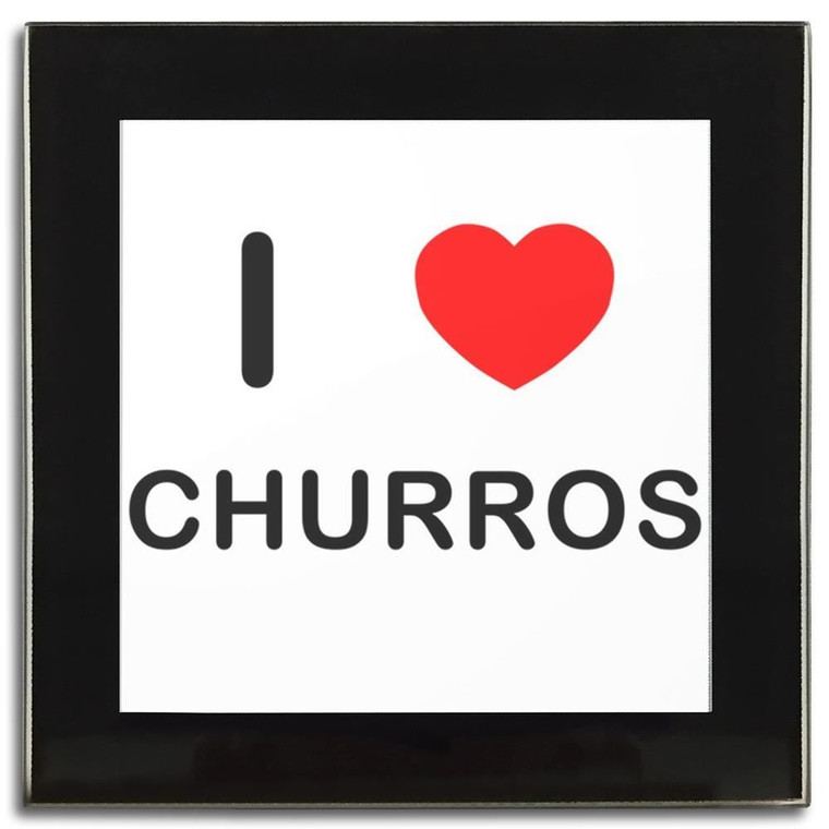 I Love Churros - Square Glass Coaster