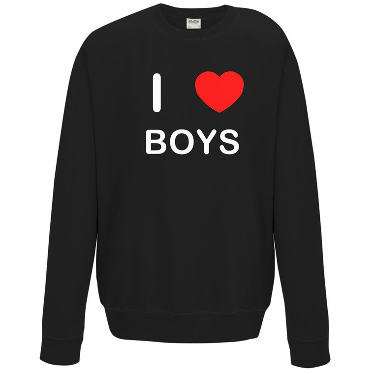 I Love Boys - Sweater