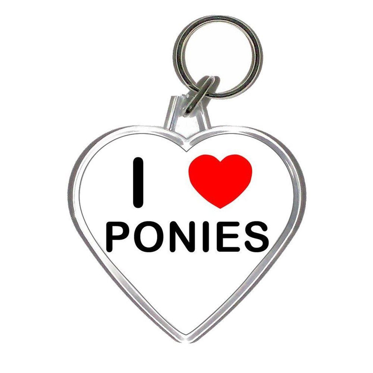 I love Ponies - Heart Shaped Key Ring