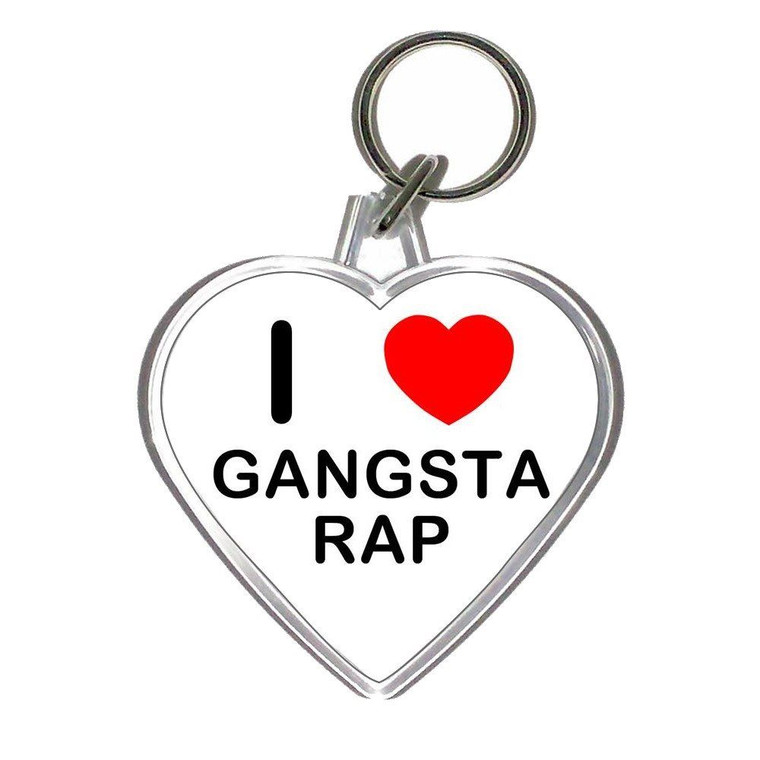 I love Gangsta Rap - Heart Shaped Key Ring