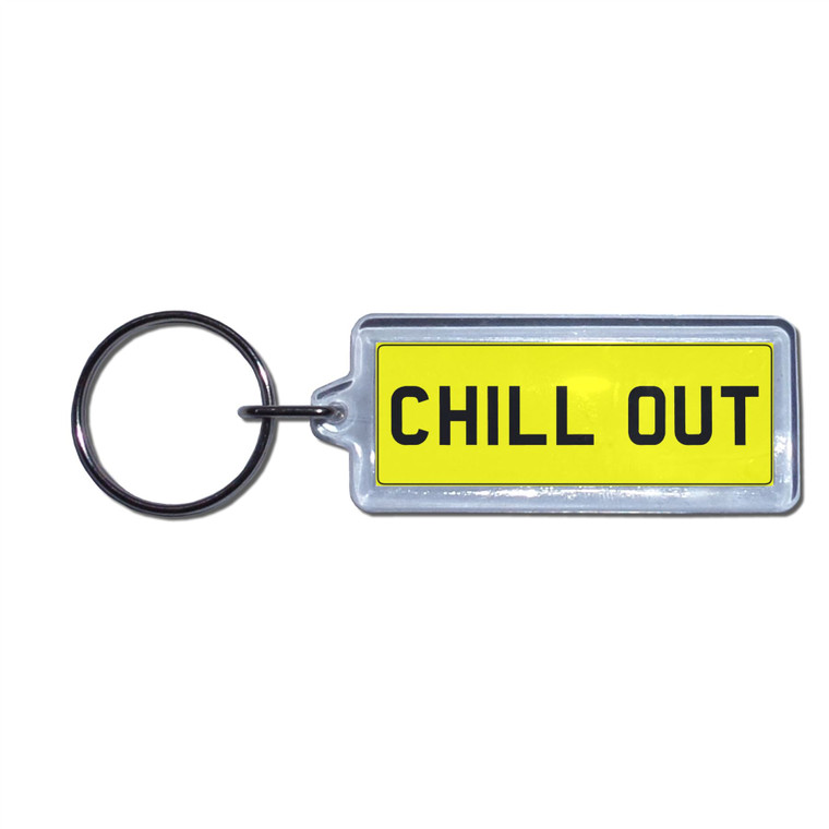 CHILL OUT - UK Number Plate Key Ring