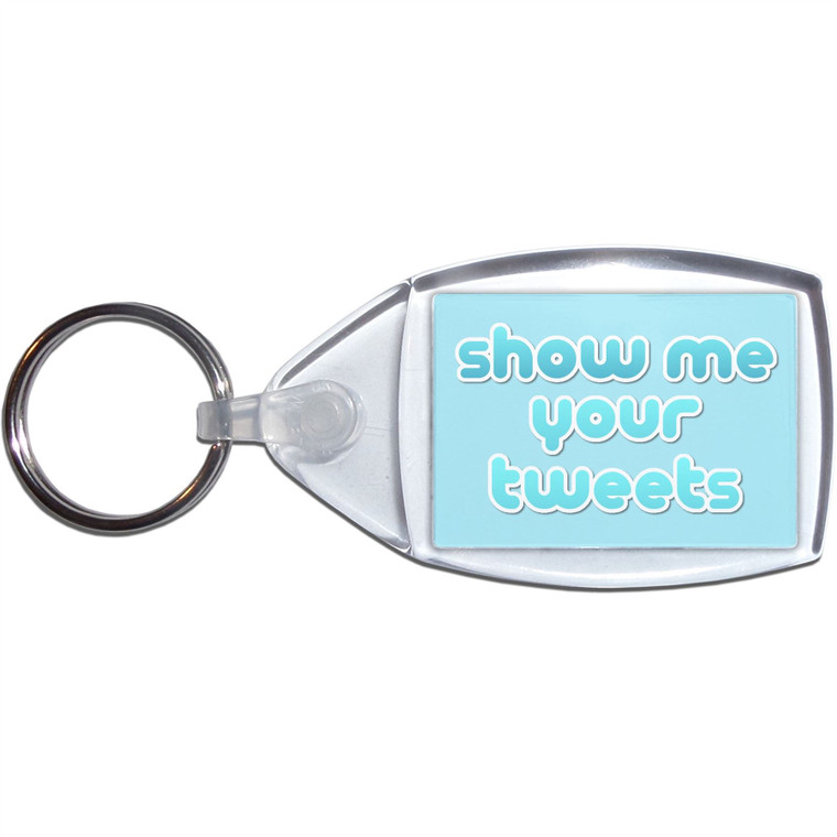 Show Me Your Tweets - Small Plastic Key Ring