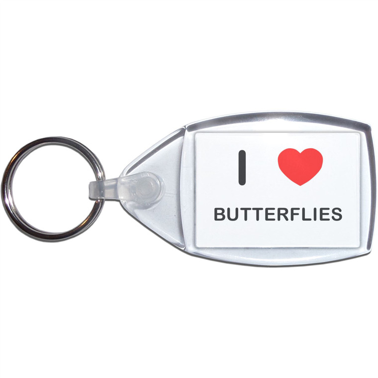 I Love Butterflies - Clear Plastic Key Ring Size Choice New