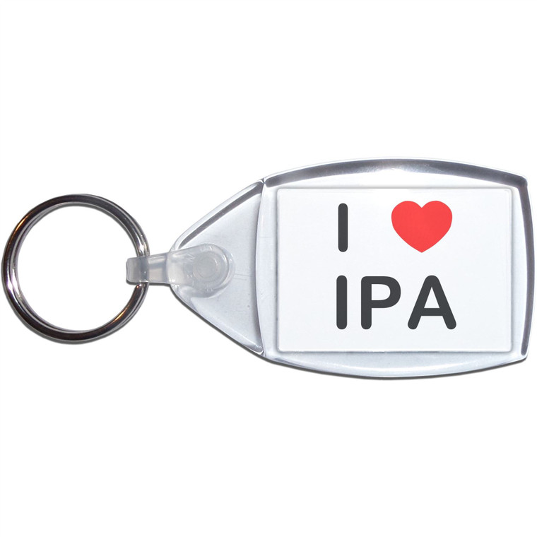 I love IPA - Clear Plastic Key Ring Size Choice New
