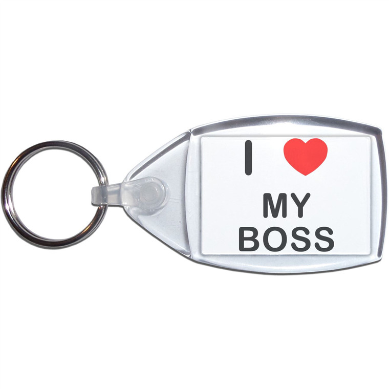 I love My Boss - Clear Plastic Key Ring Size Choice New