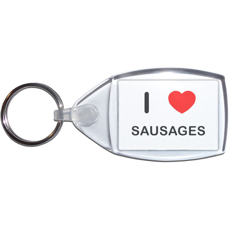 I Love Sausages - Small Plastic Key Ring