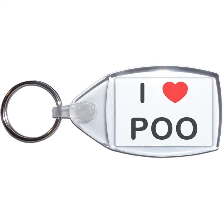 I love Poo - Clear Plastic Key Ring Size Choice New