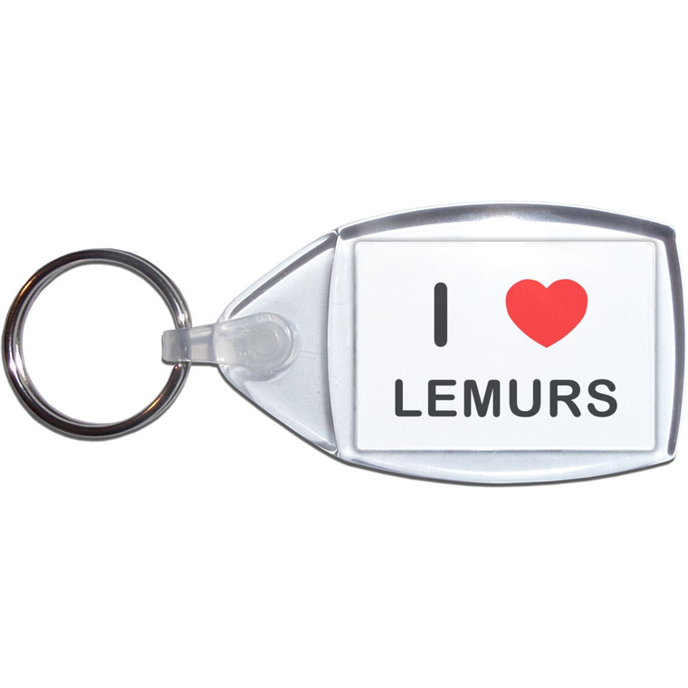 I Love Lemurs - Clear Plastic Key Ring Size Choice New