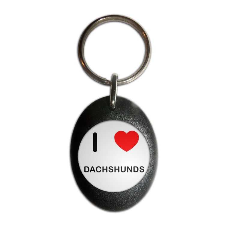 I Love Dachshunds - Plastic Oval Key Ring