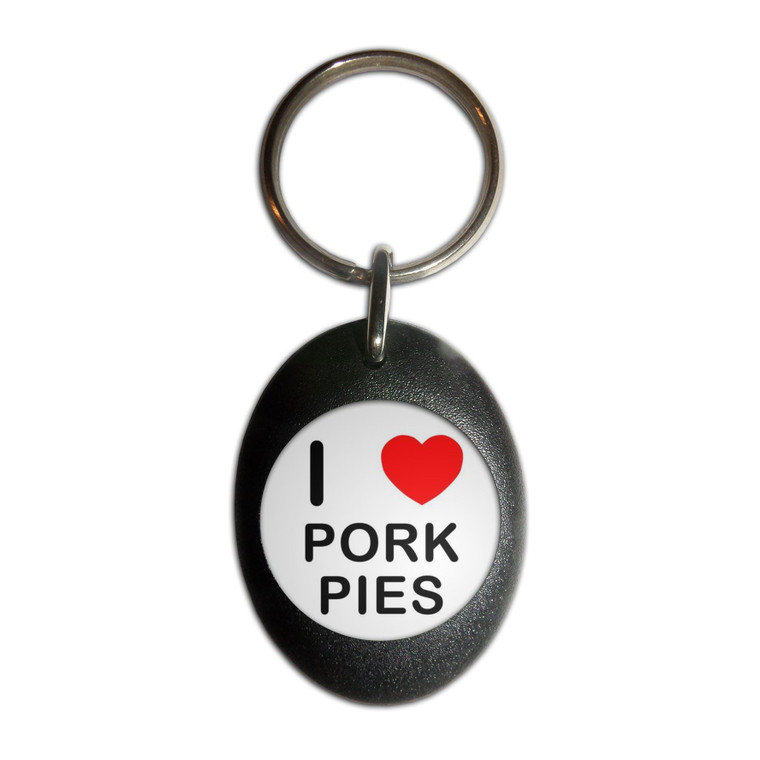 I Love Pork Pies - Plastic Oval Key Ring
