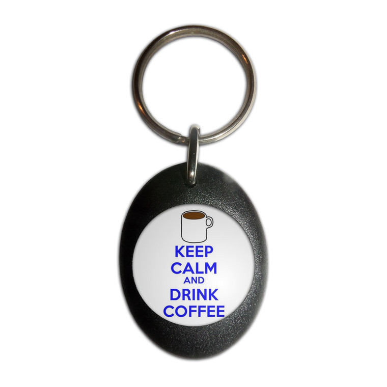 Keep Calm and Drink Coffee - Plastic Oval Key Ring