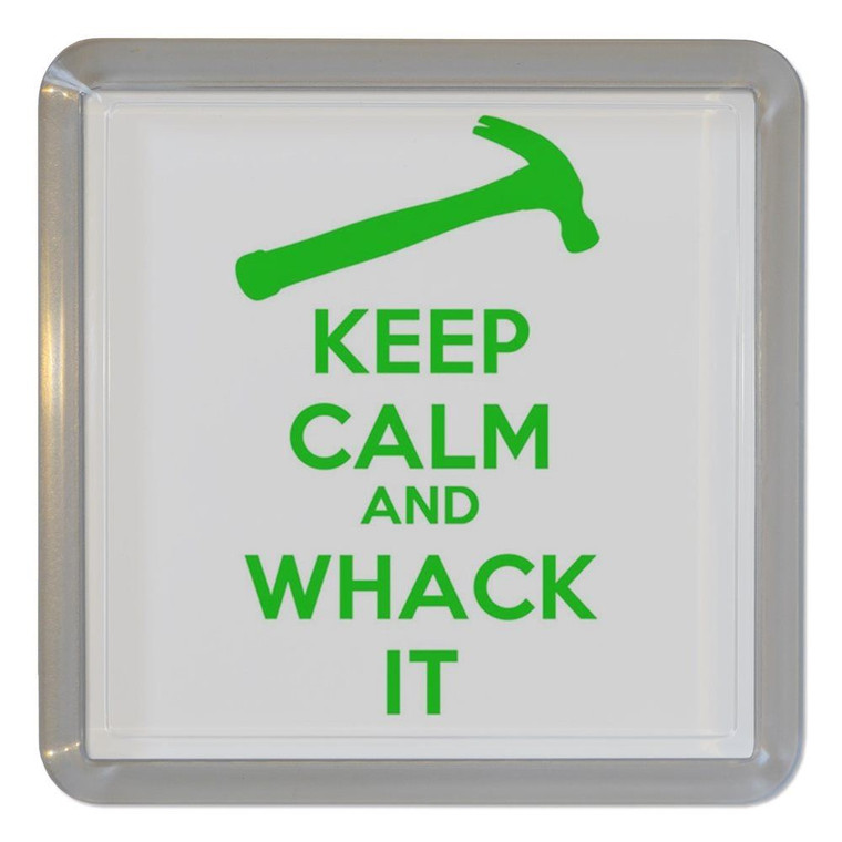 Keep Calm and Whack It - Plastic Tea Coaster / Beer Mat