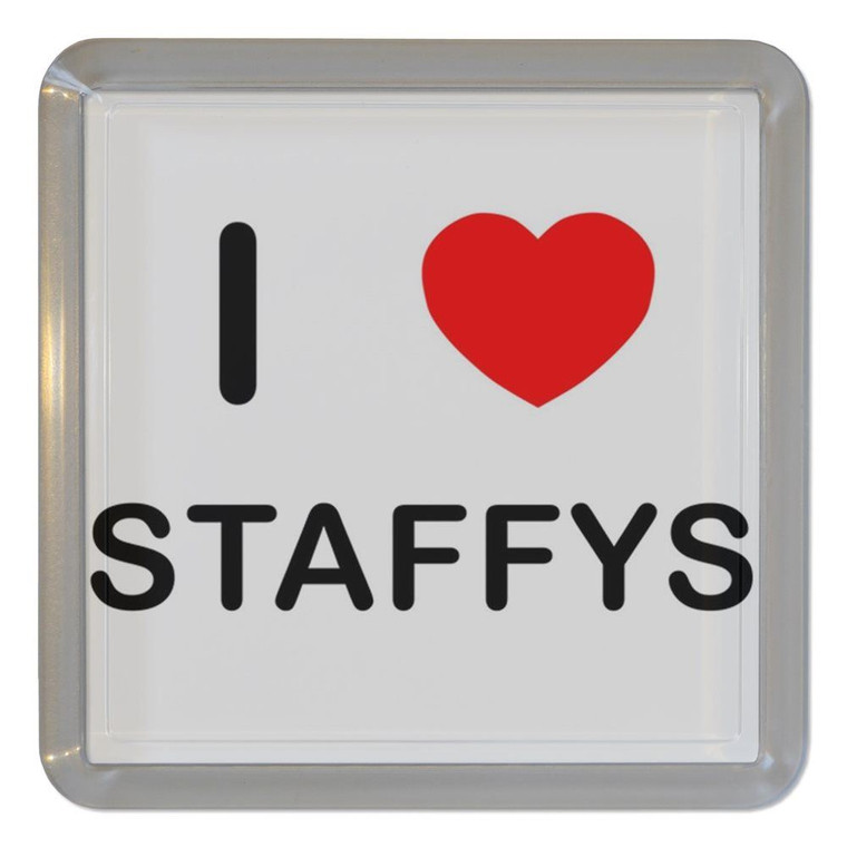 I Love Staffys - Plastic Tea Coaster / Beer Mat