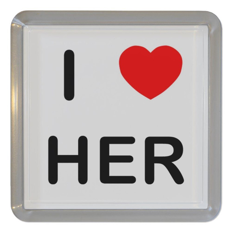 I love Her - Plastic Tea Coaster / Beer Mat