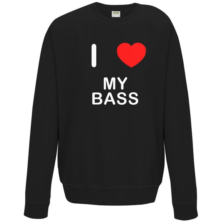 I Love My Bass - Sweater