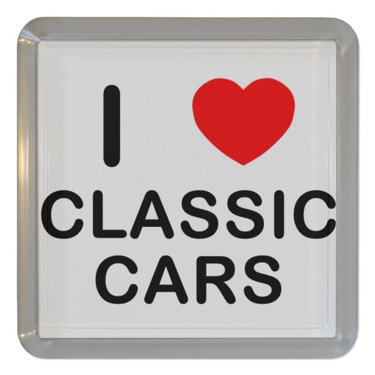 I Love Classic Cars - Plastic Tea Coaster / Beer Mat
