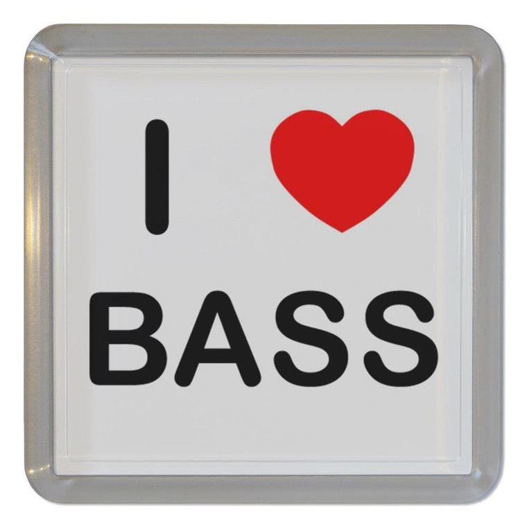 I Love Bass - Plastic Tea Coaster / Beer Mat