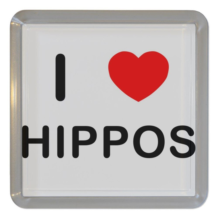 I Love Hippos - Plastic Tea Coaster / Beer Mat