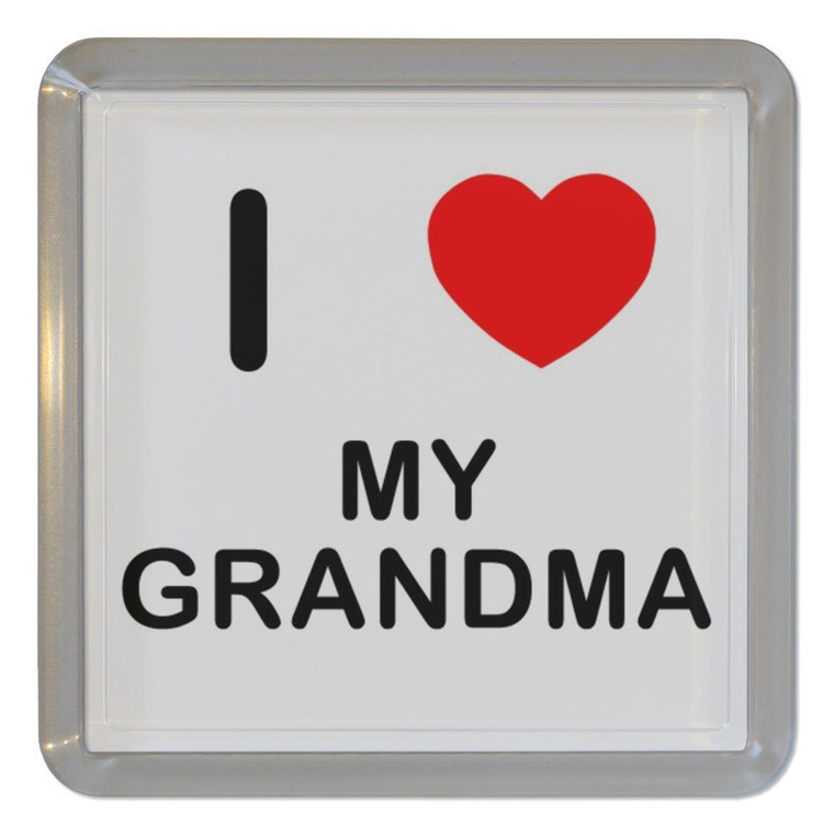 I Love My Grandma - Plastic Tea Coaster / Beer Mat