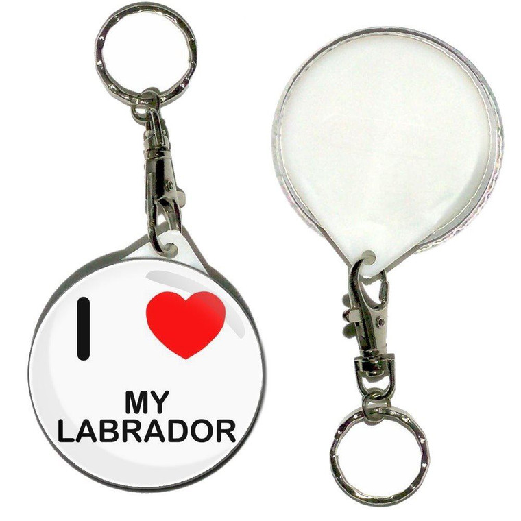 I Love My Labrador - 55mm Button Badge Key Ring