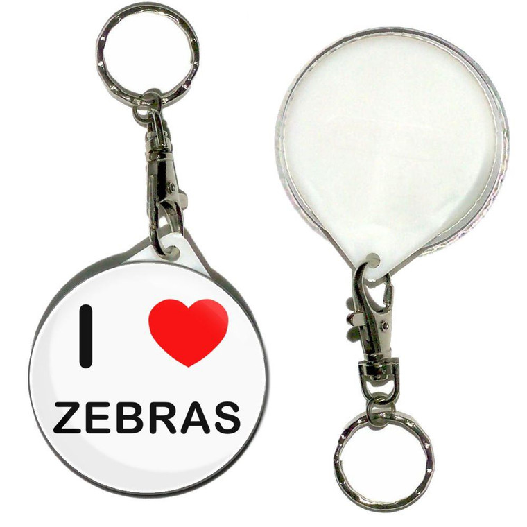 I Love Zebras - 55mm Button Badge Key Ring