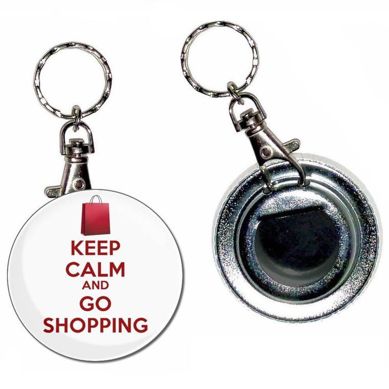 Keep Calm and Go Shopping - 55mm Button Badge Bottle Opener