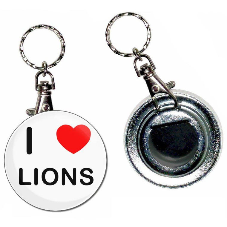 I Love Lions - 55mm Button Badge Bottle Opener
