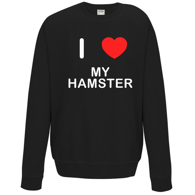 I Love My Hamster - Sweater