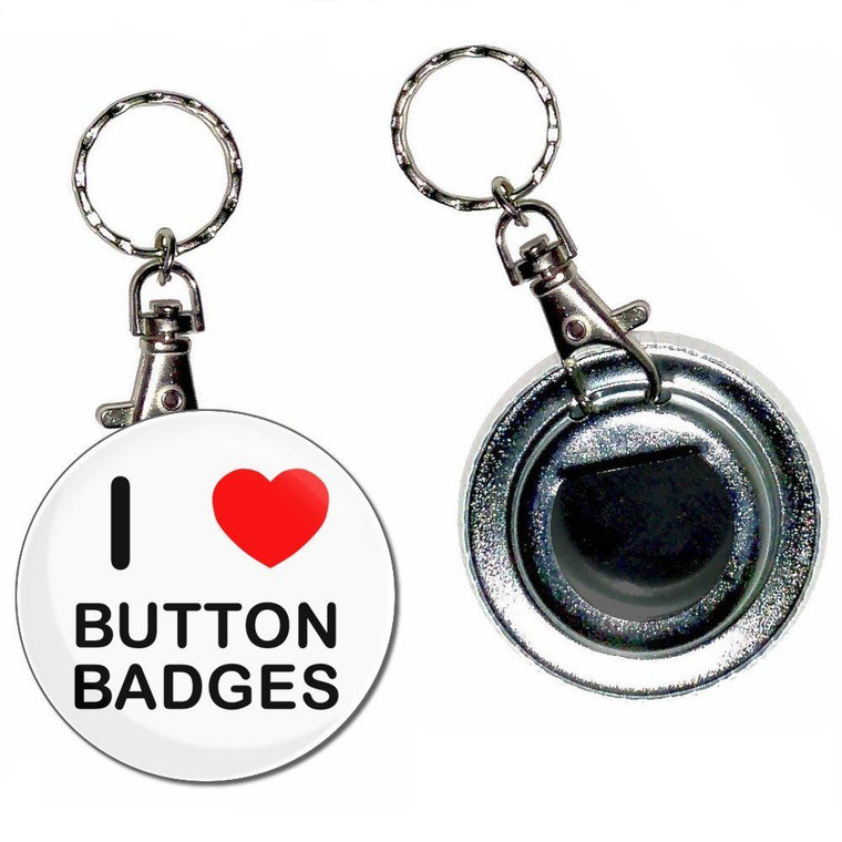 I Love Button Badges - 55mm Button Badge Bottle Opener