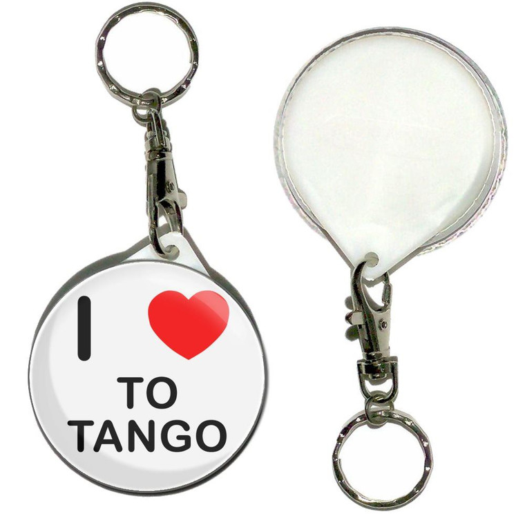 I Love To Tango - 55mm Button Badge Key Ring